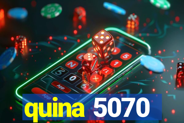 quina 5070